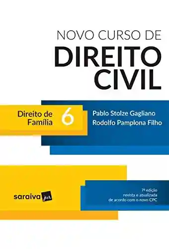 Livro PDF: Novo curso de direito civil – direito em família