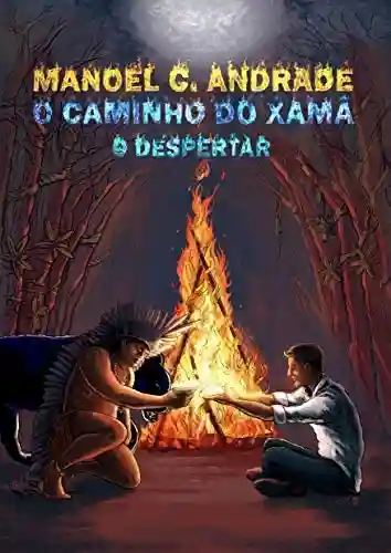 Livro PDF: O Caminho do Xamã: O Despertar