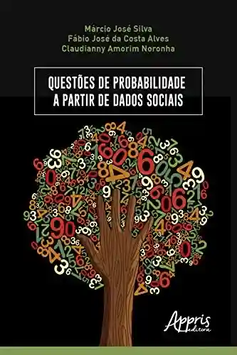 Livro PDF: Questões de Probabilidade a Partir de Dados Sociais