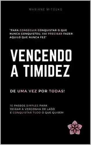Livro PDF VENCENDO A TIMIDEZ DE UMA VEZ POR TODAS