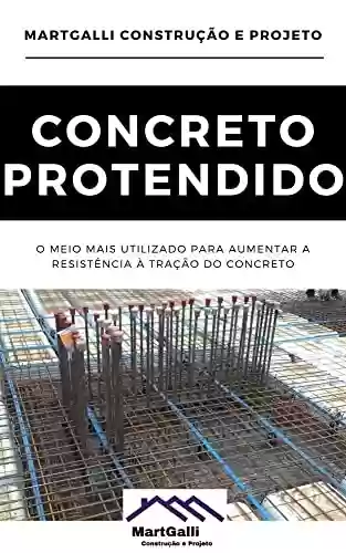 Livro PDF: Concreto Protendido | Entenda mais sobre