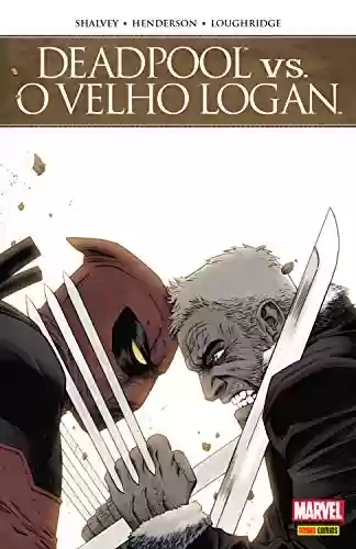 Livro PDF Deadpool vs. O Velho Logan