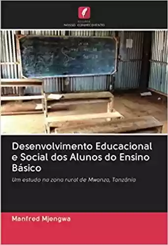 Livro PDF Desenvolvimento Educacional e Social dos Alunos do Ensino Básico