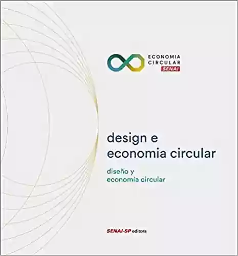 Capa do livro: Design e Economia Circular: Diseño y Economia Circular - Ler Online pdf