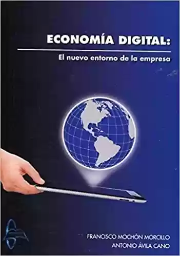 Livro PDF: Economía Digital:: El nuevo entorno de la empresa
