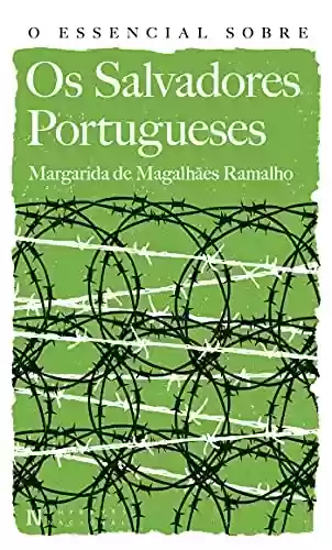 Livro PDF O Essencial Sobre Os Salvadores Portugueses