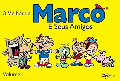 Livro PDF O Melhor de Marco e Seus Amigos