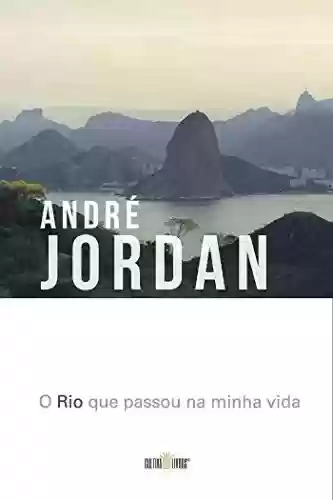 Livro PDF O Rio que passou na minha vida