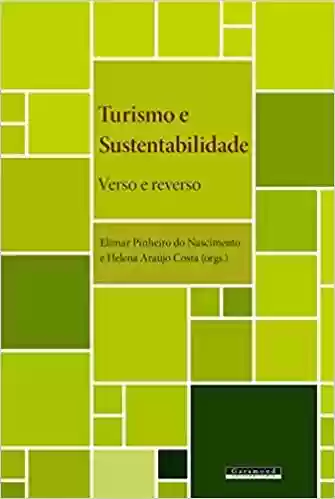 Livro PDF: Turismo e Sustentabilidade. Verso e Reverso