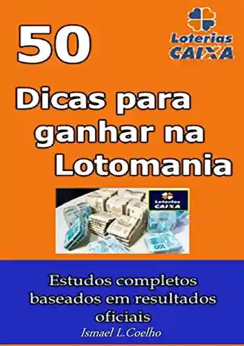 Livro PDF: 50 Dicas Para Ganhar Na Lotomania