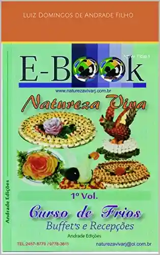 Livro PDF arte com frutas e legumes (Decoração com frutas e legumes Livro 1)