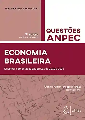 Livro PDF Economia Brasileira – Questões ANPEC