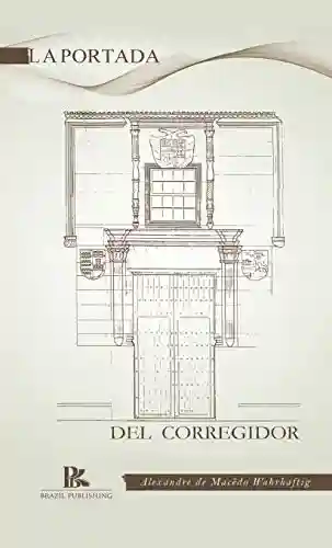 Capa do livro: La Portada del Corregidor - Ler Online pdf