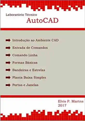 Capa do livro: Laboratório Técnico Auto Cad - Ler Online pdf
