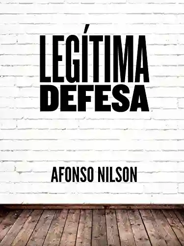 Livro PDF Legítima Defesa