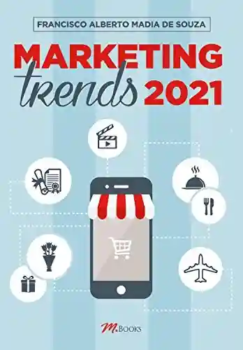 Capa do livro: Marketing trends 2021 - Ler Online pdf