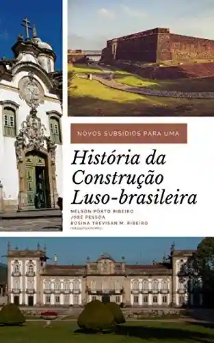 Livro PDF Novos subsídios para uma história da construção luso-brasileira
