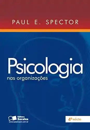 Livro PDF: PSICOLOGIA NAS ORGANIZAÇÕES