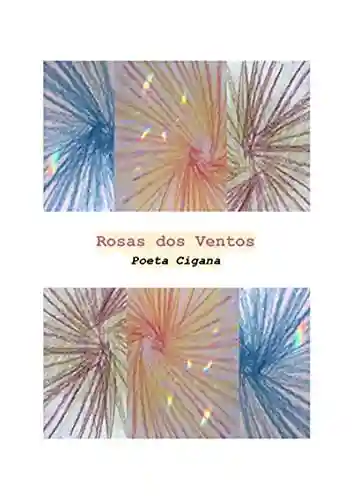 Capa do livro: Rosas Dos Ventos - Ler Online pdf