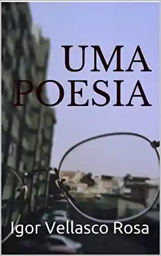 Capa do livro: UMA POESIA - Ler Online pdf