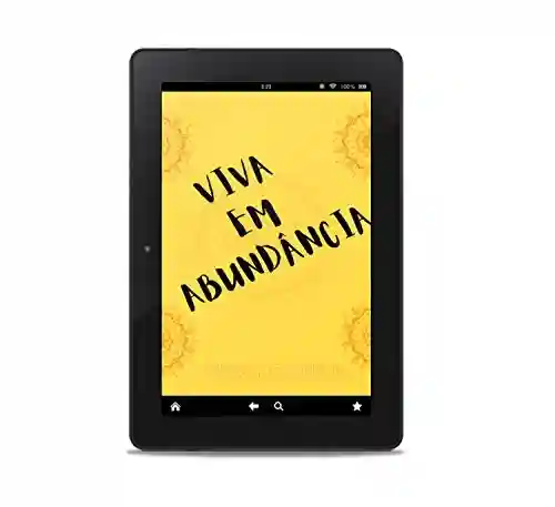 Capa do livro: Viva em Abundância: Você está sendo o que nasceu para ser? - Ler Online pdf
