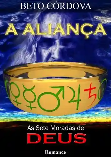 Livro PDF A Aliança – As Sete Moradas de Deus