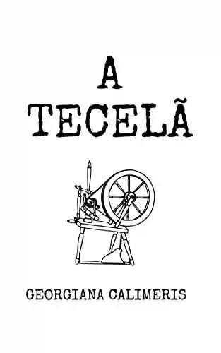 Livro PDF: A tecelã