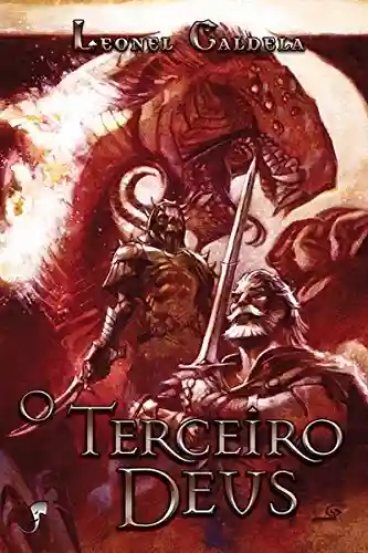 Livro PDF O Terceiro Deus (Trilogia Tormenta Livro 3)