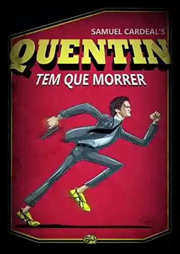 Livro PDF: Quentin Tem Que Morrer