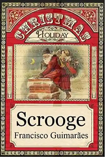 Capa do livro: Scrooge - Ler Online pdf