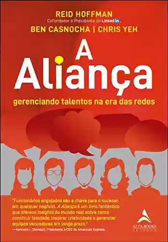 Capa do livro: A aliança: Gerenciando talentos na era das redes - Ler Online pdf