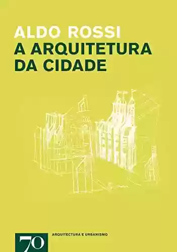 Livro PDF: A Arquitetura da Cidade