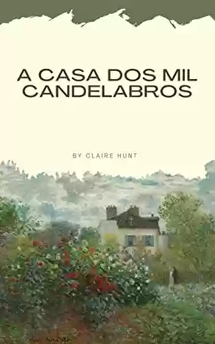 Livro PDF: A Casa dos Mil Candelabros