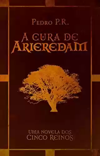 Livro PDF A Cura de Arieredam