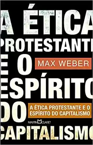 Livro PDF: A ética protestante e o espírito do capitalismo: 49