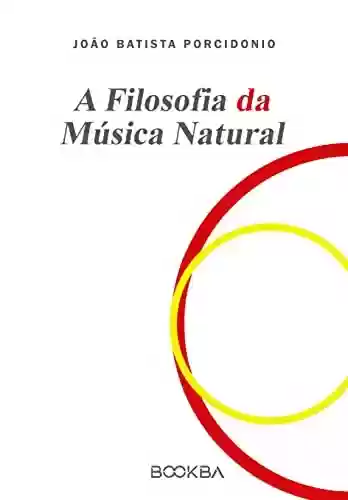 Livro PDF: A Filosofia da Música Natural