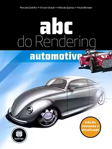 Capa do livro: ABC do Rendering Automotivo - Ler Online pdf