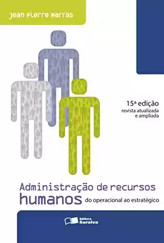 Livro PDF: ADMINISTRAÇÃO DE RECURSOS HUMANOS
