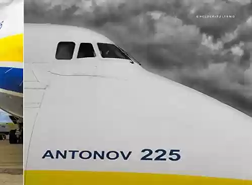 Livro PDF ANTONOV AN-225, O MAIOR DO MUNDO: ANTONOV AN-225, THE BIGGEST OF THE WORLD