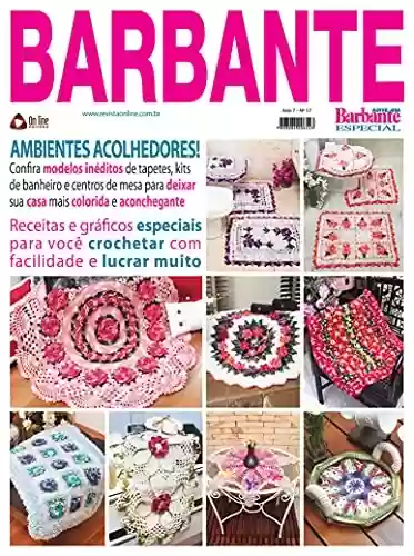 Livro PDF: Arte em Barbante Especial Edição 17: Receitas e gráficos especiais para você crochetar.