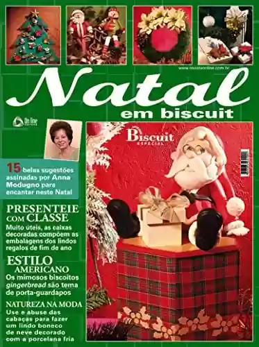 Livro PDF Arte em Biscuit Especial Edição 2: 15 Sugestões assinadas por Anna Modugno para o Natal.