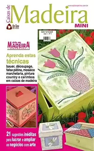 Capa do livro: Arte em Madeira Especial Edição 04: 21 sugestões inéditas para lucrar e ampliar os negócios com arte. - Ler Online pdf