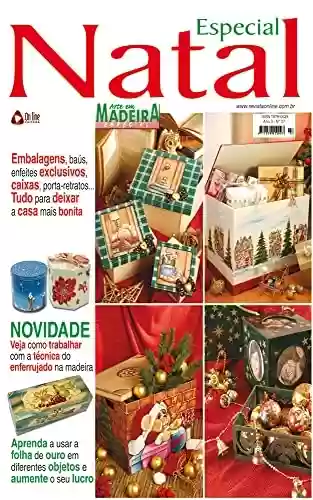 Livro PDF: Arte em Madeira Especial Edição 07: Embalagens, baús enfeites exclusivos, caixa, porta-retratos...