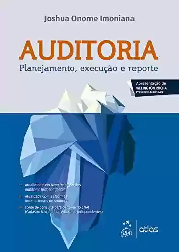 Livro PDF Auditoria - Planejamento, Execução e Reporte