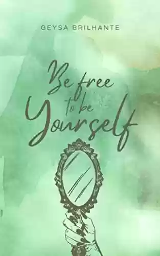 Livro PDF: Be free to be yourself