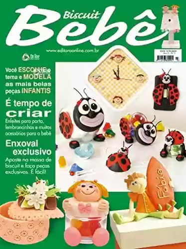 Capa do livro: Biscuit Bebê Edição 03: Você escolhe o tema e modela as mais belas peças infantis. - Ler Online pdf