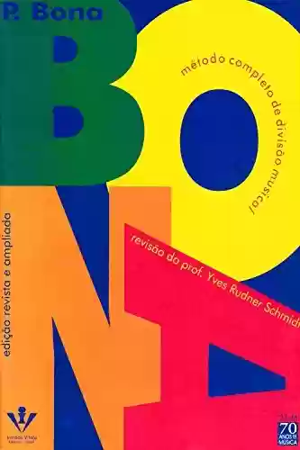 Livro PDF: Bona - Yves Schmidt: Método completo de divisão musical