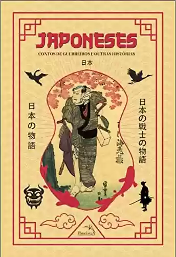 Livro PDF: Box: Japoneses: contos de guerreiros e outras histórias Capa comum