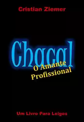 Capa do livro: Chacal: O Amante Profissional - Ler Online pdf