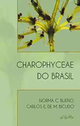 Livro PDF: Charophyceae do Brasil